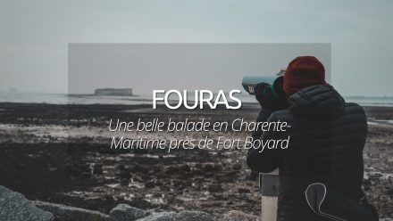 Visiter Fouras : promenade ostréicole en Charente Maritime