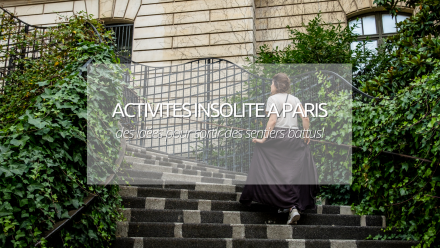 5 idées d’activité insolite pour découvrir Paris autrement